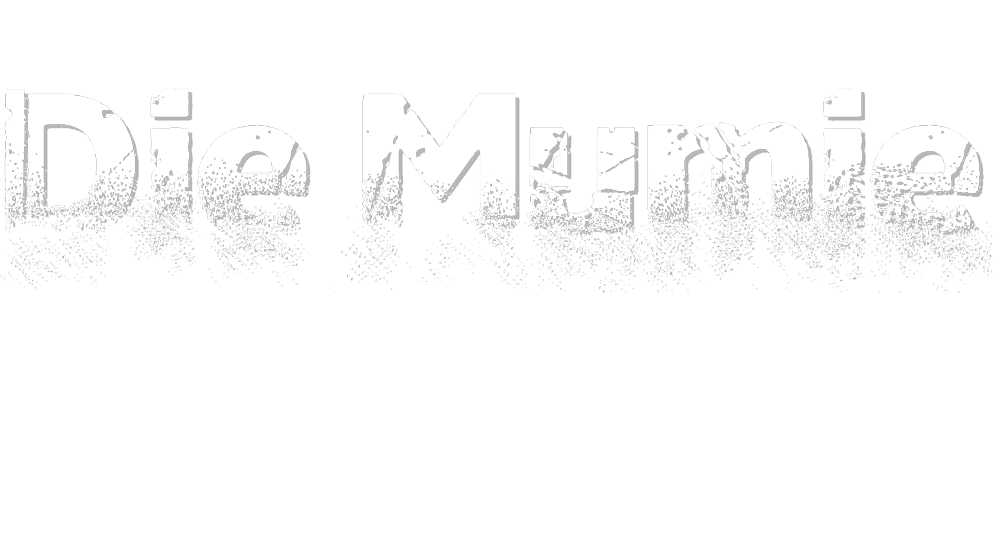 Die Mumie
